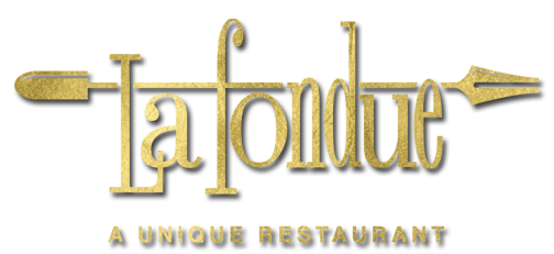 La Fondue - A Unique Restaurant